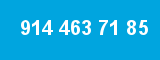 914 463 71 85